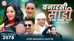 म्युजिक मस्ती नेपालको तीज बिशेष गीत “बनारसे सारी जरक जरक पारी” सार्वजनिक